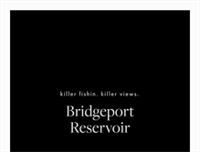 Tablet Screenshot of bridgeportreservoir.com